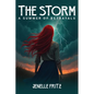 The Storm: A Summer Of Betrayals - Paperback