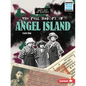 The Real History of Angel Island - Paperback
