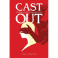 Cast Out: Chronicles of a Familiar Spirit - Paperback