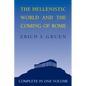 The Hellenistic World and the Coming of Rome - Paperback