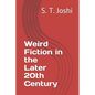 Weird Fiction in the Later 20th Century - Paperback