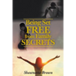 Being Set Free from Family Secrets - Paperback