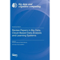 Review Papers in Big Data, Cloud-Based Data Analysis and Learning Systems - Hardcover