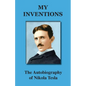 My Inventions: The Autobiography of Nikola Tesla - Paperback