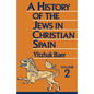 A History of the Jews in Christian Spain - Paperback