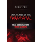 Experiences of the Paranormal: Real Conversations with Demons - Paperback