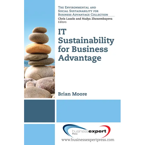 IT Sustainability for Business Advantage - Paperback