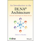 An Introduction to the Dlna Architecture: Network Technologies for Media Devices - Hardcover