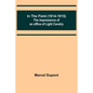 In the Field (1914-1915); The Impressions of an Officer of Light Cavalry - Paperback