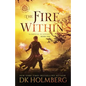 The Fire Within - Paperback