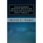 Your Hidden Destiny Revealed: Encountering God's Hidden Strategy for Your Life - Paperback