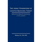 The Judaic Foundations of Cognitive-Behavioral Therapy: Rabbinical and Talmudic Underpinnings of CBT and Rebt - Paperback