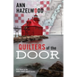 Quilters of the Door: First Novel in the Door County Quilts Series - Paperback