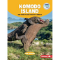 Komodo Island and Other Places Ruled by Animals - Paperback