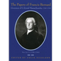 The Papers of Francis Bernard, Governor of Colonial Massachusetts, 1760-69, Volume 1: 1759-1763 Volume 73 - Hardcover