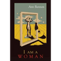 I Am a Woman - Paperback