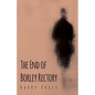 The End of Borley Rectory - Paperback