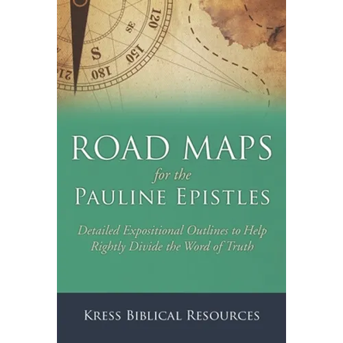 Road Maps for the Pauline Epistles - Paperback