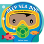 Deep Sea Dive - Board Book
