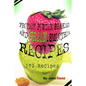 Protein Powder Shakes and Green Smoothie Recipes: 102 Recipes - Paperback