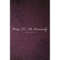 Write To Me Poetically: Volume 1 - Paperback