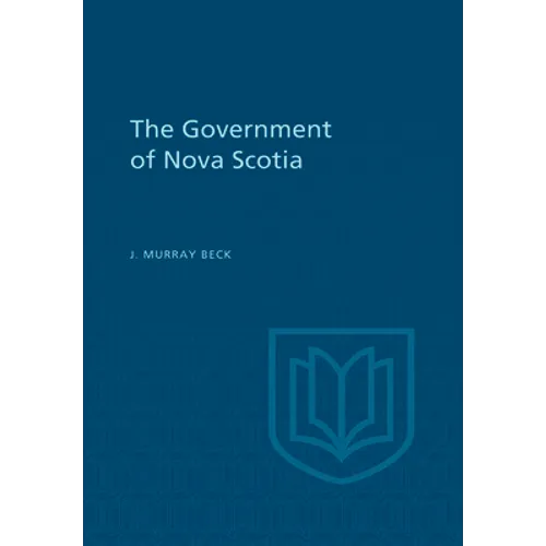 The Government of Nova Scotia - Paperback
