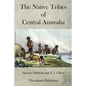 The Native Tribes of Central Australia - Paperback