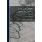 The Crayon Miscellany: Containing Abbotsford And Newstead Abbey; Volume 1 - Paperback