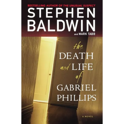 The Death and Life of Gabriel Phillips - Paperback