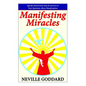 Manifesting Miracles: Specific Instructions and 36 Answers to Your Questions About Manifestation - Paperback