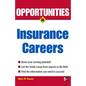 Opportunities in Insurance Careers - Paperback