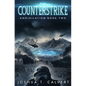 The Counterstrike: A Military Sci-Fi Alien Invasion Series - Paperback
