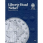 Official Whitman(r) Coin Folder - Liberty Head Nickels: 1883-1912: Liberty Head - Hardcover