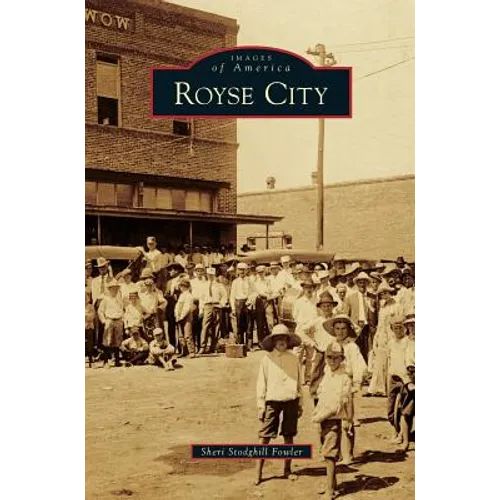 Royse City - Hardcover