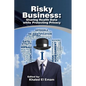 Risky Business: Sharing Health Data While Protecting Privacy - Paperback