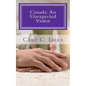 Canada: An Unexpected Visitor - Paperback