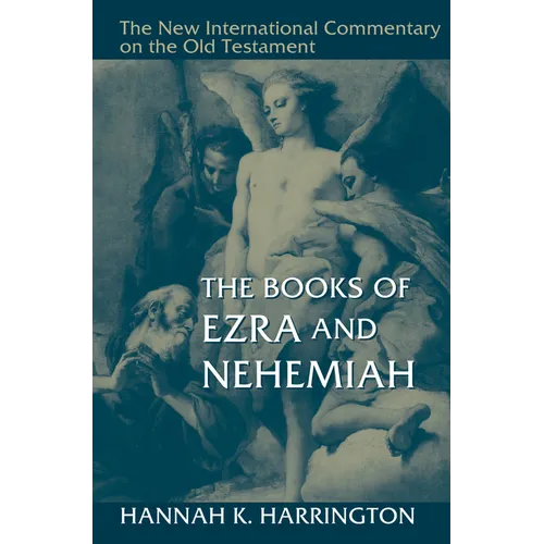The Books of Ezra and Nehemiah - Hardcover