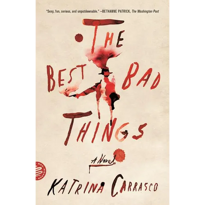 Best Bad Things - Paperback
