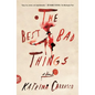 Best Bad Things - Paperback