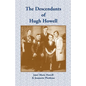 The Descendants of Hugh Howell - Paperback