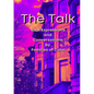 The Talk: Vital Expressions and Conversations by Families of Color - Paperback