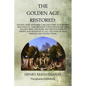 The Golden Age Restored - Paperback