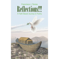 Reflections!!! - Hardcover