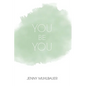 You Be You - Paperback