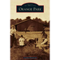 Orange Park - Hardcover