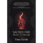 Sacred Fire: Memoir of A Marriage - Paperback
