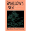 Swallow's Nest - Paperback