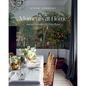 Moments at Home: Interior Inspiration for Every Room - Hardcover
