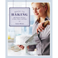 Back to Baking: 200 Timeless Recipes to Bake, Share and Enjoy - Hardcover