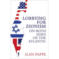 Lobbying for Zionism on Both Sides of the Atlantic - Paperback